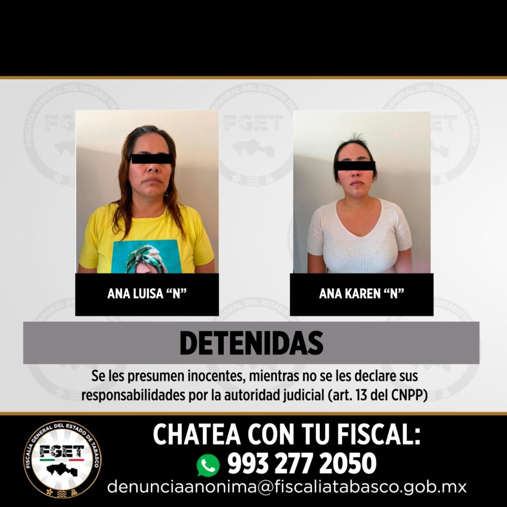 Ana Luisa “N” y Ana Karen “N”, detenidas durante un cateo realizado por autoridades en Jalapa, Tabasco.